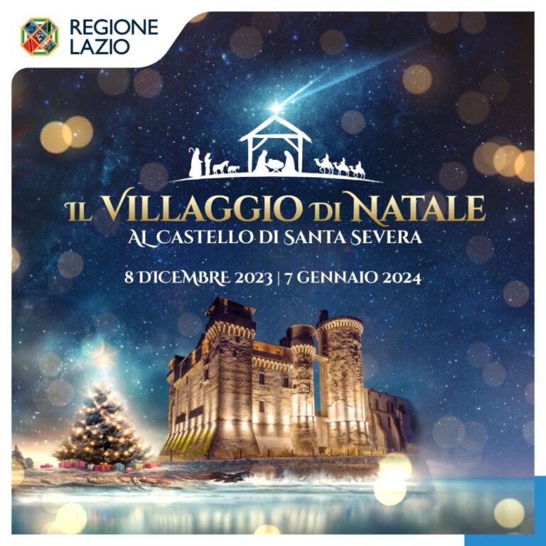 Santa Severa: dal 22 dicembre            il Villaggio di Natale al Castello       sarà operativo tutti i giorni 